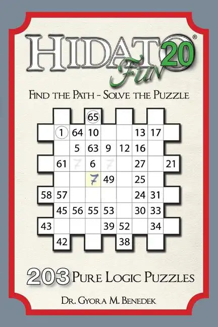Hidato fun 20: 203 New Logic Puzzles - Paperback