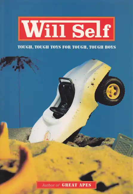 Tough, Tough Toys for Tough, Tough Boys - Paperback