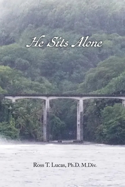 He Sits Alone - Paperback