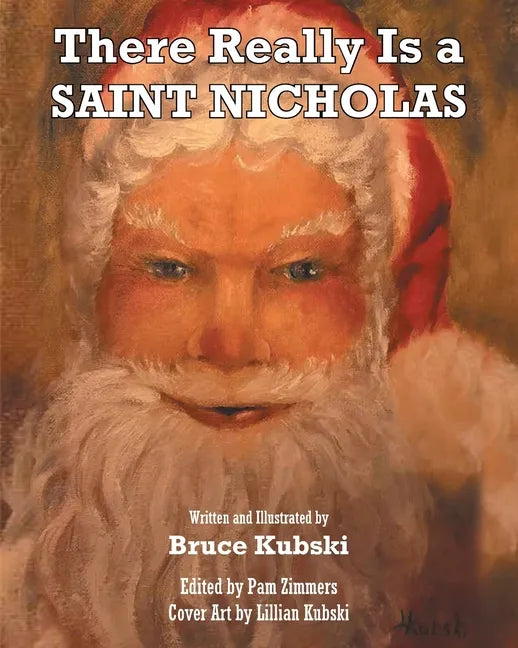 There Really Is a SAINT NICHOLAS - Paperback