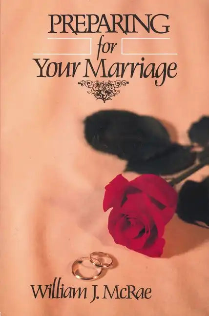 Preparing for Your Marriage - Paperback