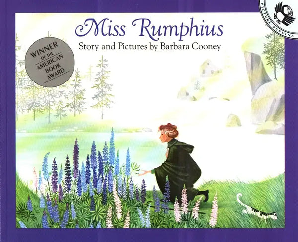 Miss Rumphius: Story and Pictures - Paperback