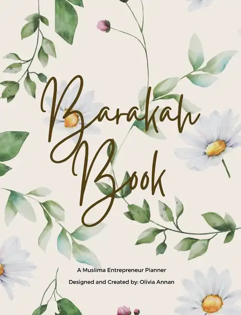 Barakah Book: A Muslimah Entrepreneur Planner - Paperback