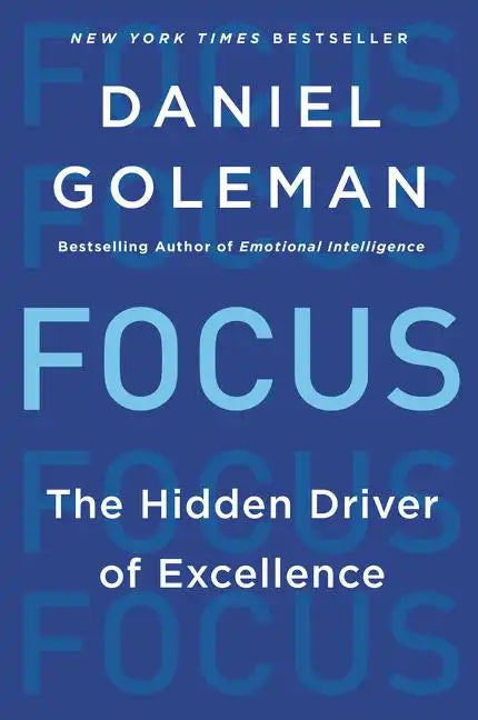 Focus: The Hidden Driver of Excellence - Paperback