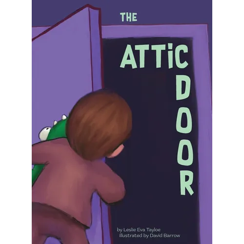 The Attic Door - Hardcover