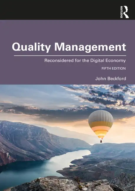 Quality Management: Reconsidered for the Digital Economy - Paperback