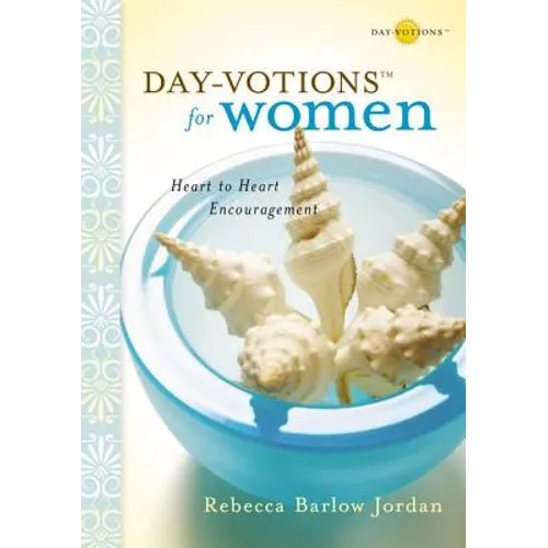 Day-Votions for Women: Heart to Heart Encouragement - Hardcover