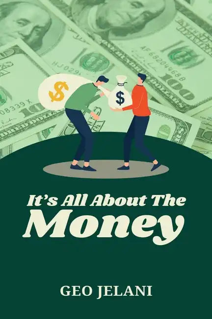 It's All About The Money - Paperback