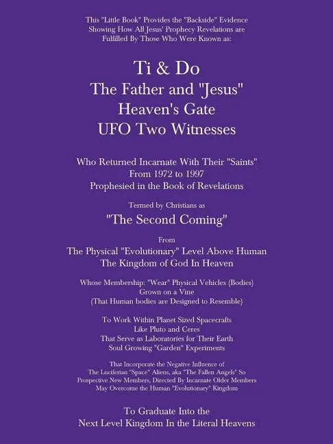 Ti & Do Father & "Jesus" Heaven's Gate UFO Two Witnesses - Paperback