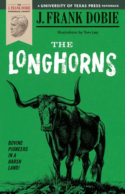 The Longhorns - Paperback