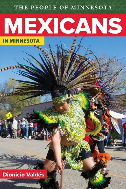 Mexicans in Minnesota - Paperback