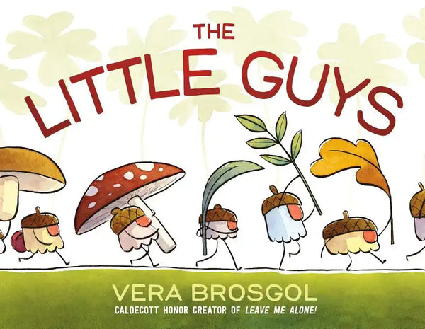 The Little Guys - Hardcover