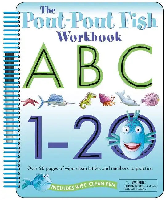 The Pout-Pout Fish: Wipe Clean Workbook Abc, 1-20: Over 50 Pages of Wipe-Clean Letters and Numbers to Practice - Spiral