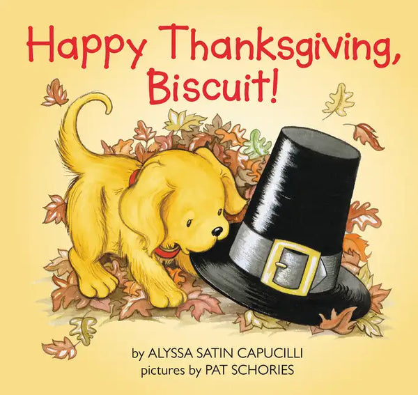 Happy Thanksgiving, Biscuit!: A Thanksgiving Lift-The-Flap Book for Kids - Paperback