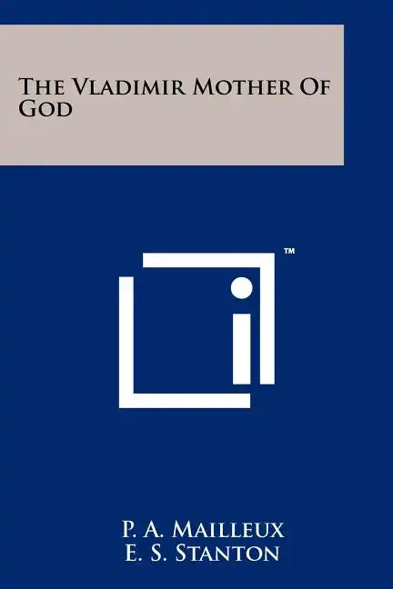 The Vladimir Mother of God - Paperback