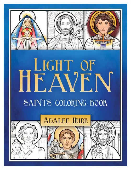 Light of Heaven Saints Coloring Book - Paperback