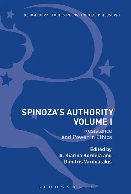 Spinoza's Authority Volume I: Resistance and Power in Ethics - Paperback