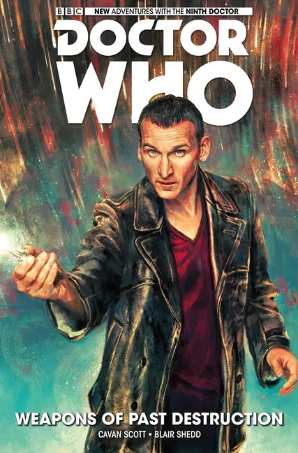 Doctor Who: The Ninth Doctor Vol. 1: Weapons of Past Destruction - Paperback
