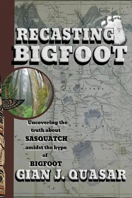 Recasting Bigfoot - Paperback