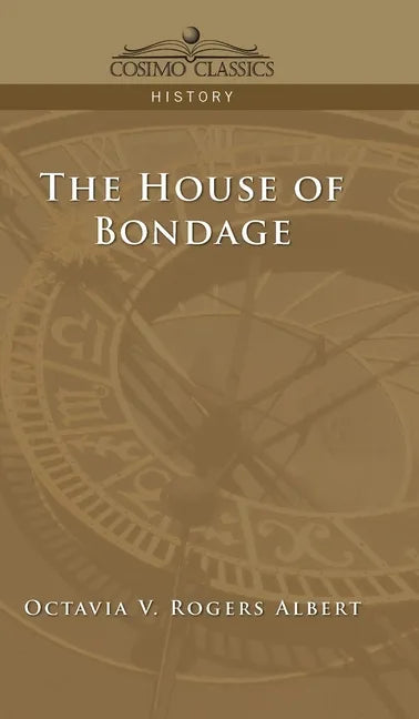 House of Bondage - Hardcover