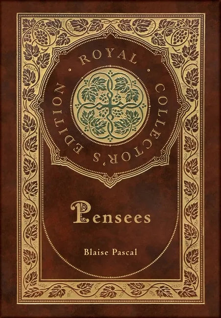 Pensees (Royal Collector's Edition) (Case Laminate Hardcover with Jacket) - Hardcover