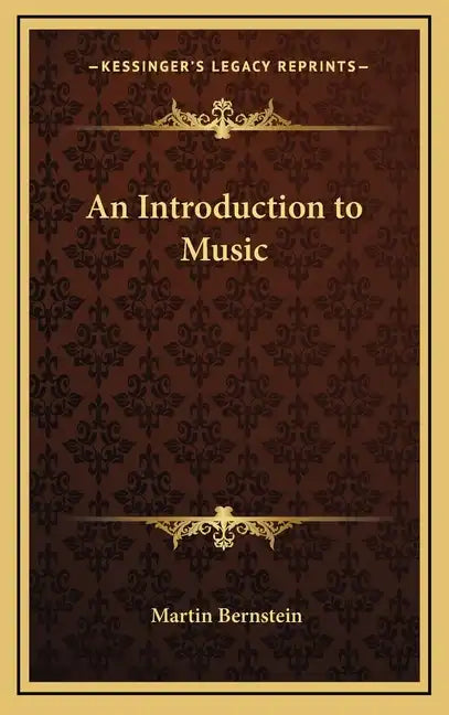 An Introduction to Music - Hardcover