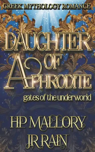 Daughter of Aphrodite: Greek Mythology Romance - Paperback