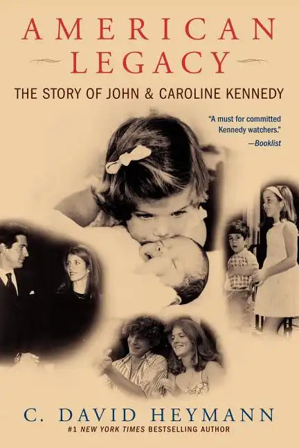 American Legacy: The Story of John & Caroline Kennedy - Paperback