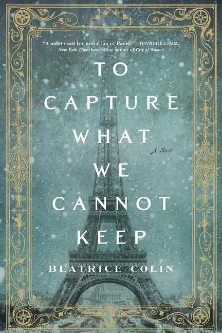 To Capture What We Cannot Keep - Paperback