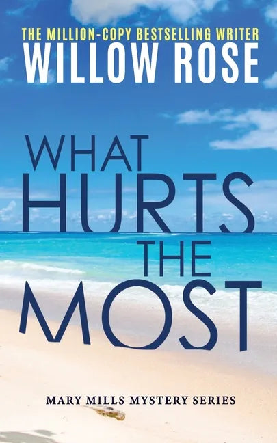 What hurts the most - Paperback