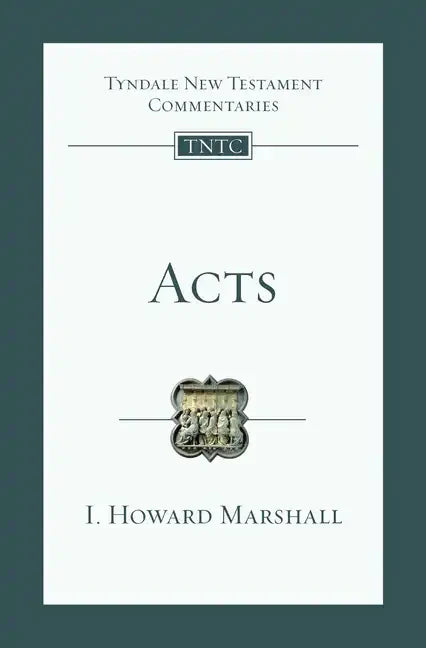 Acts: An Introduction and Commentary - Paperback