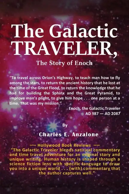The Galactic Traveler: The Story of Enoch - Paperback