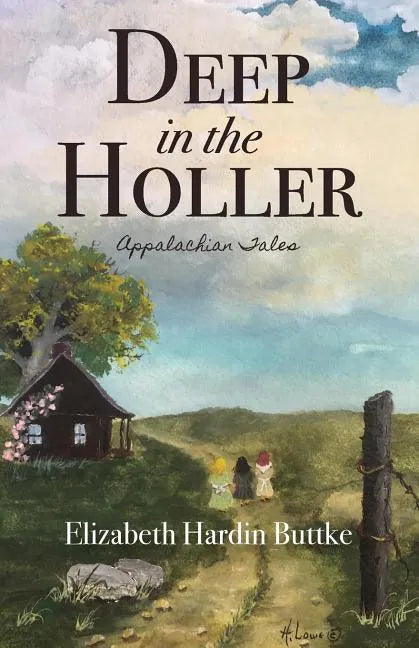 Deep in the Holler: Appalachian Tales - Paperback