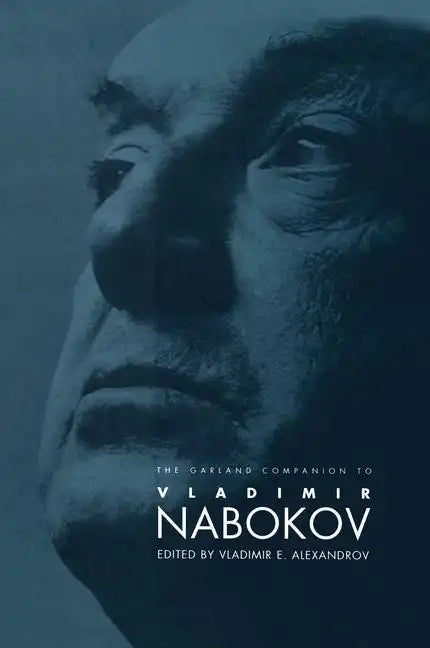 The Garland Companion to Vladimir Nabokov - Paperback