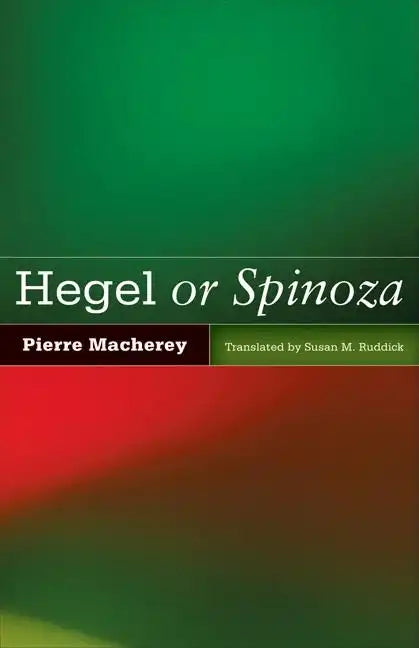Hegel or Spinoza - Paperback