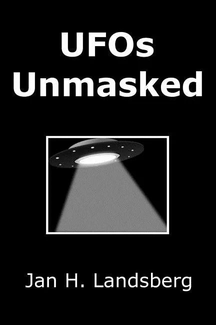 UFOs Unmasked - Paperback