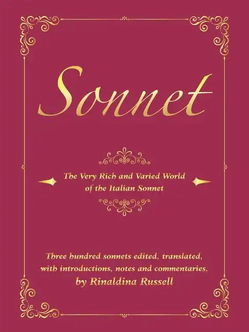 Sonnet: The Very Rich and Varied World of the Italian Sonnet - Paperback
