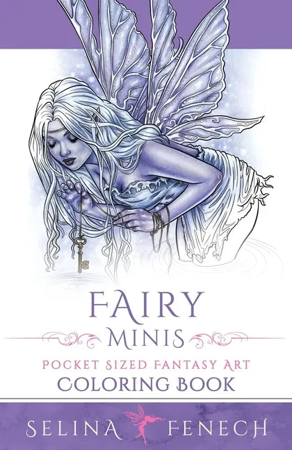 Fairy Minis - Pocket Sized Fairy Fantasy Art Coloring Book - Paperback