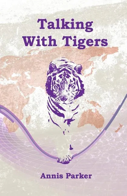 Talking with Tigers - Paperback