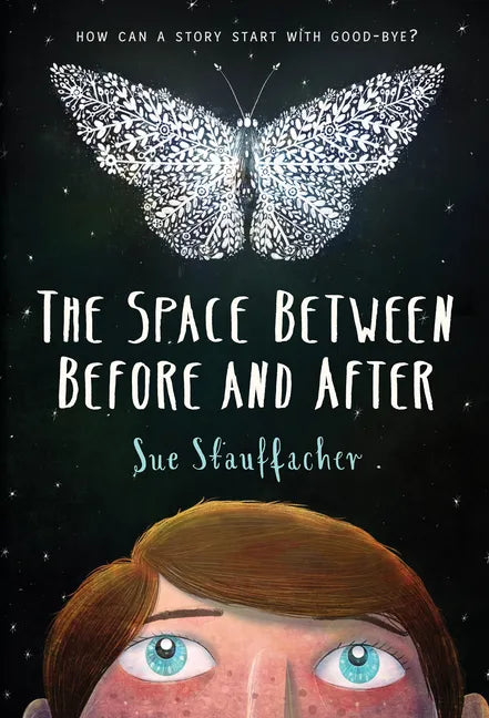 The Space Between Before and After - Paperback