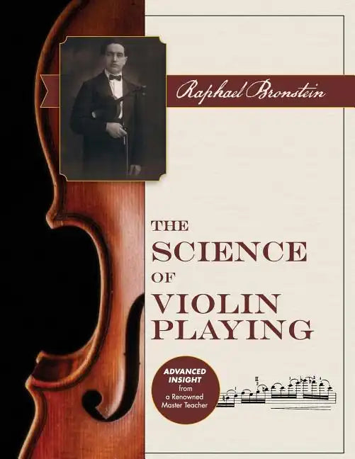 The Science of Violin Playing - Paperback