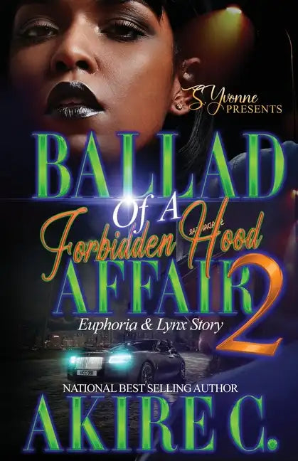 Ballad Of A Forbidden Hood Affair: Euphoria & Lynx Story - Paperback