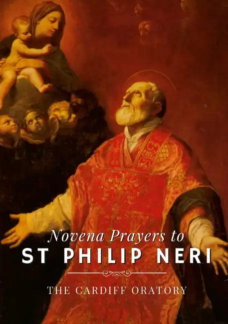 Novena Prayers to St. Philip Neri - Paperback