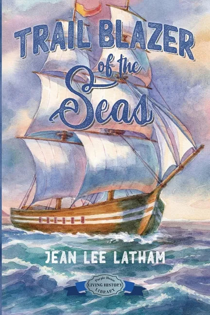 Trail Blazer of the Seas - Paperback