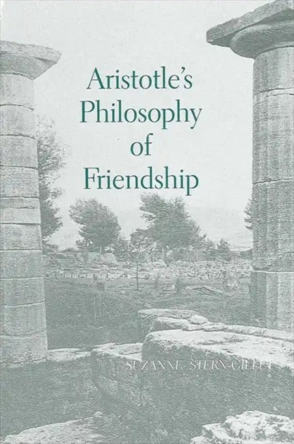 Aristotle's Philosophy of Friendship - Paperback