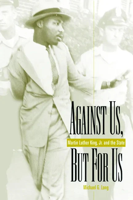 Against Us, But for Us - Hardcover