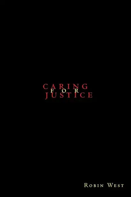 Caring for Justice - Paperback