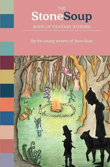 The Stone Soup Book of Fantasy Stories - Paperback