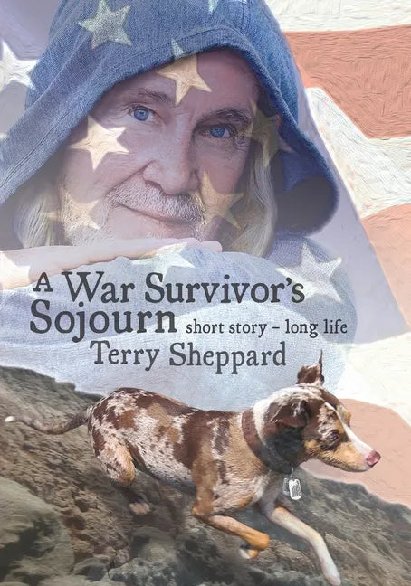 A War Survivor's Sojourn: short story-long life - Paperback