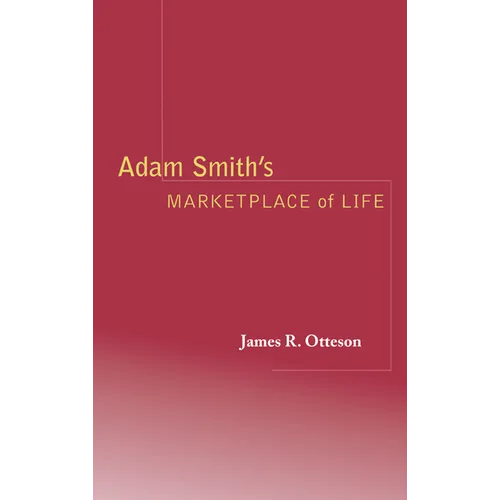Adam Smith's Marketplace of Life - Hardcover